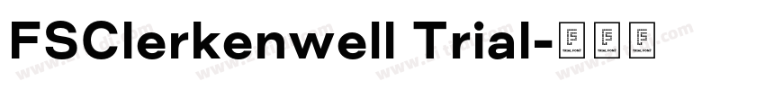 FSClerkenwell Trial字体转换 FSClerkenwell Trial字体转换